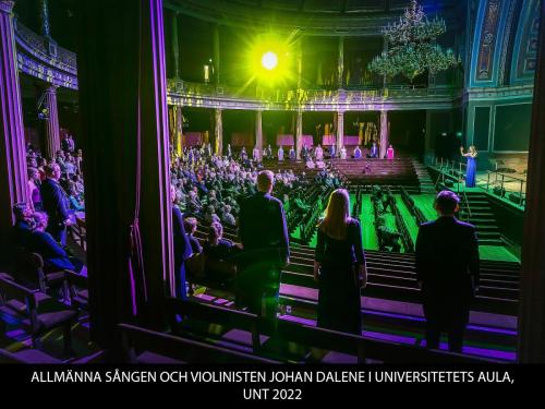 ALLMÄNNA SÅNGEN OCH VIOLINISTEN JOHAN DALENE I UNIVERSITETETS AULA, UNT 2022