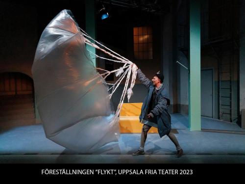 FÖRESTÄLLNINGEN ”FLYKT”, UPPSALA FRIA TEATER 2023